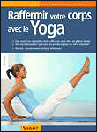 Raffermir votre corps avec le yoga