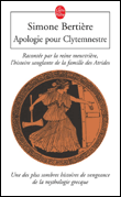 Apologie pour Clytemnestre&nbsp;-&nbsp;Simone Bertière