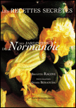 les jardiniers de Normandie et leurs recettes 9782737325267