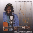 Clinton Fearon&nbsp;-&nbsp;Mi an mi guitar