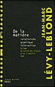 De la matière relativiste, quantique interactive&nbsp;-&nbsp;Jean-Marc Lévy-Leblond