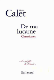 De ma lucarne&nbsp;-&nbsp;Henri Calet