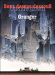 Sens dessus-dessous&nbsp;-&nbsp;Granger