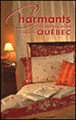 Charmants petits hôtels, gîtes et bed and breakfast au Québec