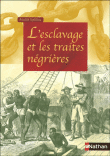 L'esclavage et les traites négrières&nbsp;-&nbsp;Collectif