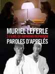 Muriel Leferle - Paroles d'appelés&nbsp;-&nbsp;Raymond Depardon