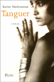Tanguer&nbsp;-&nbsp;Karine Mazloumian