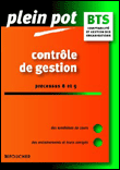 Plein Pot BTS Contrôle de gestion BTS comptabilité et gestion des organisations&nbsp;-&nbsp;Georges Langlois