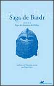 Saga de Bardr&nbsp;-&nbsp;Régis Boyer