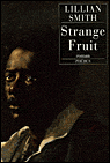 Strange fruit&nbsp;-&nbsp;L. Smith