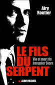 Le fils du serpent&nbsp;-&nbsp;Airy Routier