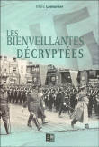 Les Bienveillantes décryptées&nbsp;-&nbsp;Marc Lemonier