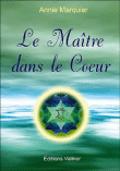 Le maître dans le coeur&nbsp;-&nbsp;Annie Marquier