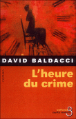 L'heure du crime&nbsp;-&nbsp;David G. Baldacci