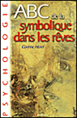 Abc du symbolisme des r�ves