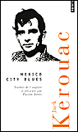 Mexico city blues&nbsp;-&nbsp;Jack Kerouac