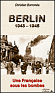 Berlin, 1943-1945&nbsp;-&nbsp;Christian Borromee
