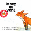 Disque pour enfants&nbsp;-&nbsp;Le nez au vent