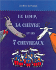 Le loup, la chèvre et les sept chevreaux