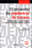 Le m�mento du conducteur de travaux