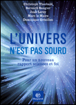 L'univers n'est pas sourd&nbsp;-&nbsp;Christoph Theobald, Dominque Gresillon, Jean Leroy