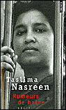 Rumeurs de haine&nbsp;-&nbsp;Taslima Nasreen