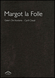 Margot la folle