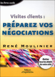 Les visites clients&nbsp;-&nbsp;René Moulinier