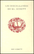 Les miscellanées de Mr Schott&nbsp;-&nbsp;Ben Schott