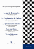 La partie de miracles ou le freudien malgré lui&nbsp;-&nbsp;François-George Maugarlone