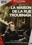 La Maison de la rue Troubnaia&nbsp;-&nbsp;Boris Barnet