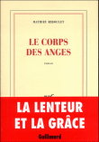 Le corps des anges&nbsp;-&nbsp;Mathieu Riboulet