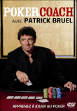 Poker Coach&nbsp;-&nbsp;Patrick Bruel