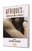 Afriques : Comment ça va avec la douleur ?&nbsp;-&nbsp;Raymond Depardon