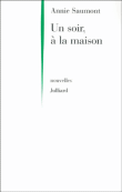Un soir à la maison&nbsp;-&nbsp;Annie Saumont