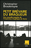 Petit bréviaire du braqueur&nbsp;-&nbsp;Christophe Bookmyre