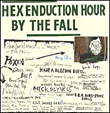 The Fall&nbsp;-&nbsp;Hex enduction hour - Expanded