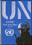 L'ONU pour quoi faire?