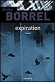 Expiration&nbsp;-&nbsp;Anne Borrel