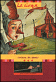Le cirque&nbsp;-&nbsp;Gilles Tibo