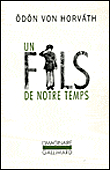 Un fils de notre temps&nbsp;-&nbsp;Odon Von Horvath