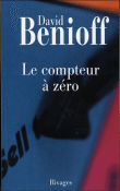 Le compteur à zéro&nbsp;-&nbsp;David Benioff