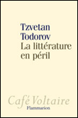 La littérature en péril&nbsp;-&nbsp;Tzvetan Todorov
