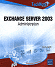 Exchange Server 2003 Administration&nbsp;-&nbsp;Benoît Lanlard