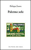 Palermo Solo&nbsp;-&nbsp;Philippe Fusaro