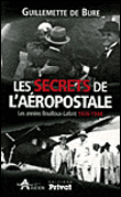 L'aéropostale de Marcel Bouilloux-Lafont&nbsp;-&nbsp;G. de Bure