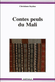 Contes peuls du Mali&nbsp;-&nbsp;Christiane Seydou
