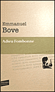 Adieu Fombonne&nbsp;-&nbsp;Emmanuel Bove