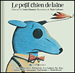 Le petit chien de laine&nbsp;-&nbsp;Lionel Daunais
