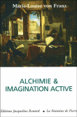 Alchimie et imagination active&nbsp;-&nbsp;Marie-Louise Von Franz